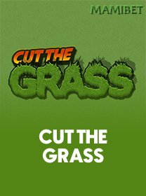 Cut The Grass