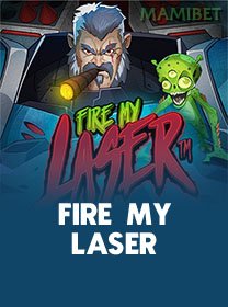 Fire My Laser